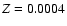 $Z~ {\rm =0.0004}$