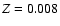 $Z~ {\rm =0.008}$