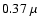 $0.37~\mu$