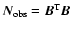 $\vec{N}_{\rm obs}=\vec{B}^{\rm T}\vec{B}$