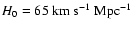 $H_0=65~{\rm km}~{\rm s}^{-1}~{\rm Mpc}^{-1}$