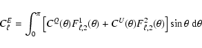 \begin{displaymath}C_{\ell}^{E}=\int^{\pi}_0\left[C^{ Q}(\theta)F^1_{\ell,2}(\th...
...U}(\theta)F^2_{\ell,2}(\theta)\right]\sin\theta~ {\rm d}\theta
\end{displaymath}