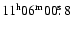 $11^{\rm h} 06^{\rm m} 00\hbox{$.\!\!^{\rm s}$ }8$
