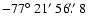 $-77\hbox{$^\circ$ }21\hbox{$^\prime$ }56\hbox{$.\!\!^{\prime\prime}$ }8$