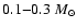 $0.1{-}0.3~M_\odot$