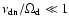 $\nu_{\rm dn}/\Omega_{\rm d} \ll 1$