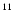 $^{\rm
11}$