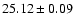 $25.12\pm0.09$