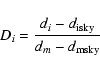 \begin{displaymath}D_i = \frac{d_i - d_{{\rm isky}}}{d_{m} - d_{{\rm msky}}}
\end{displaymath}
