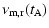 $\displaystyle \nu_{\rm m, r}(t_{\rm A})$