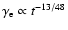 $\gamma_{\rm e}\propto
t^{-13/48}$