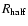 $R_{\rm {half}}$