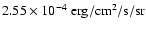 $2.55\times 10^{-4}~{\rm erg/cm^{2}/s/sr}$