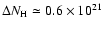 $\Delta N_{\rm H}\simeq 0.6\times 10^{21}$