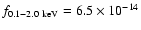 $f_{\rm0.1-2.0~keV}=6.5\times 10^{-14}$