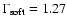 $\Gamma _{\rm soft} = 1.27$
