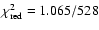 $\chi^2_{\rm red}=1.065/528$