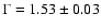 $\Gamma = 1.53\pm0.03$