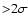 ${>}2\sigma$