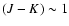 $(J-K) \sim 1$