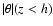 $\vert\theta\vert(z<h)$