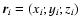 $\vec{r}_i=(x_i;y_i;z_i)$