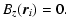 $\displaystyle B_z(\vec{r}_i) = 0.$