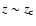 $z \sim z_{\rm c}$