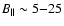 $B_\parallel \sim5{-}25$