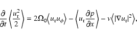\begin{displaymath}{\partial \over \partial t} \left\langle {u_{\rm r}^2 \over 2...
...\nu {\left\langle \vert\nabla u_{\rm r}\vert^2
\right\rangle},
\end{displaymath}