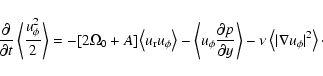 \begin{displaymath}{\partial \over \partial t} \left\langle {u_\phi^2 \over 2} \...
...\nu \left\langle
\vert\nabla u_\phi\vert^2 \right\rangle \cdot
\end{displaymath}