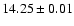 $14.25 \pm 0.01$