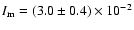 $I_{\rm m}=(3.0\pm0.4)\times10^{-2}$