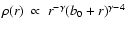 $\rho(r) \ \propto \ r^{-\gamma}(b_{0}+r)^{\gamma-4}$