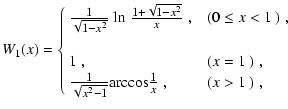 $\displaystyle W_{1}(x) =\large\left \{ \begin{array}{lll}
\frac{1}{\sqrt{1-x^{2...
...} & & \textrm{\normalsize ($x>1$ )}\ \textrm{\normalsize ,}
\end{array} \right.$