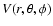 $V(r,\theta,\phi)$