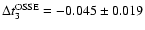 $\Delta t_3^{{\rm OSSE}}=-0.045 \pm 0.019$