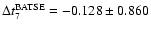 $\Delta t_7^{{\rm BATSE}}=-0.128 \pm 0.860$