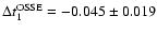 $\Delta t_1^{{\rm OSSE}}=-0.045\pm 0.019$