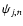 $\psi_{j,n}$
