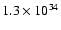 $1.3 \times 10^{34}$