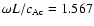 $\omega L / c_{{\rm Ac}}=1.567$