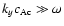 $k_y c_{{\rm Ac}} \gg \omega$
