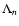 $\Lambda_n$