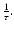 $\frac{1}{\tau
}.$