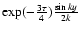 $\exp (-\frac{3\tau }{4})\frac{\sin ky}{2k}$