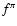 $f^\pi $