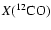 $X(^{12}\rm {CO})$