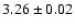 $3.26 \pm 0.02$