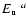 $E_{\rm u}\;^a$